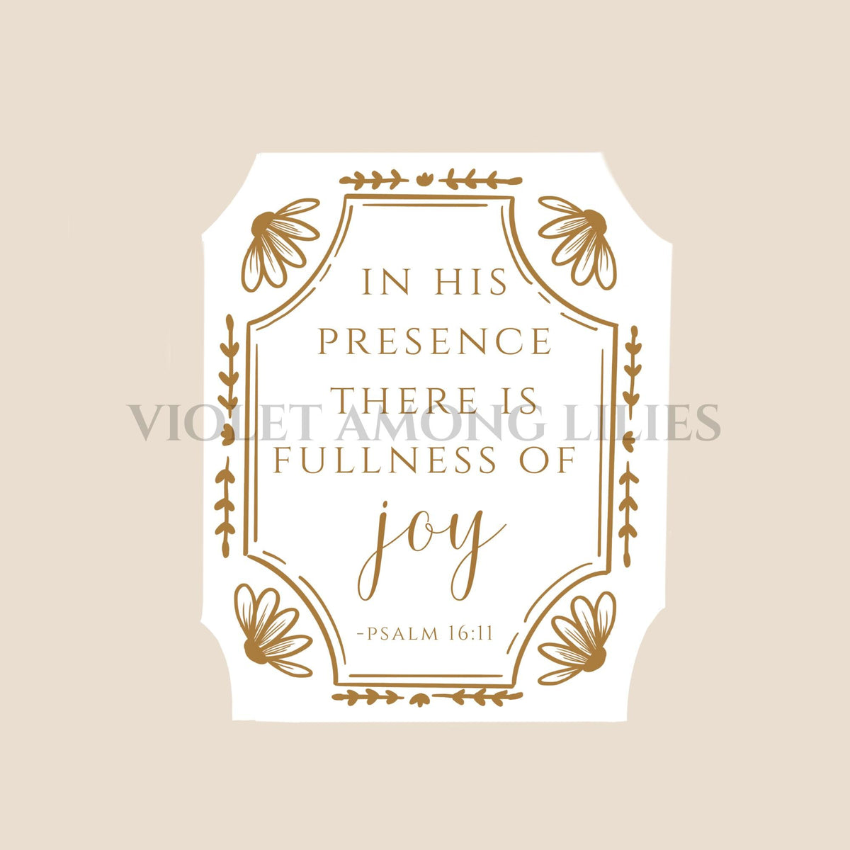 In His Presence There is Fullness of Joy: Christian Bible Verse Sticker