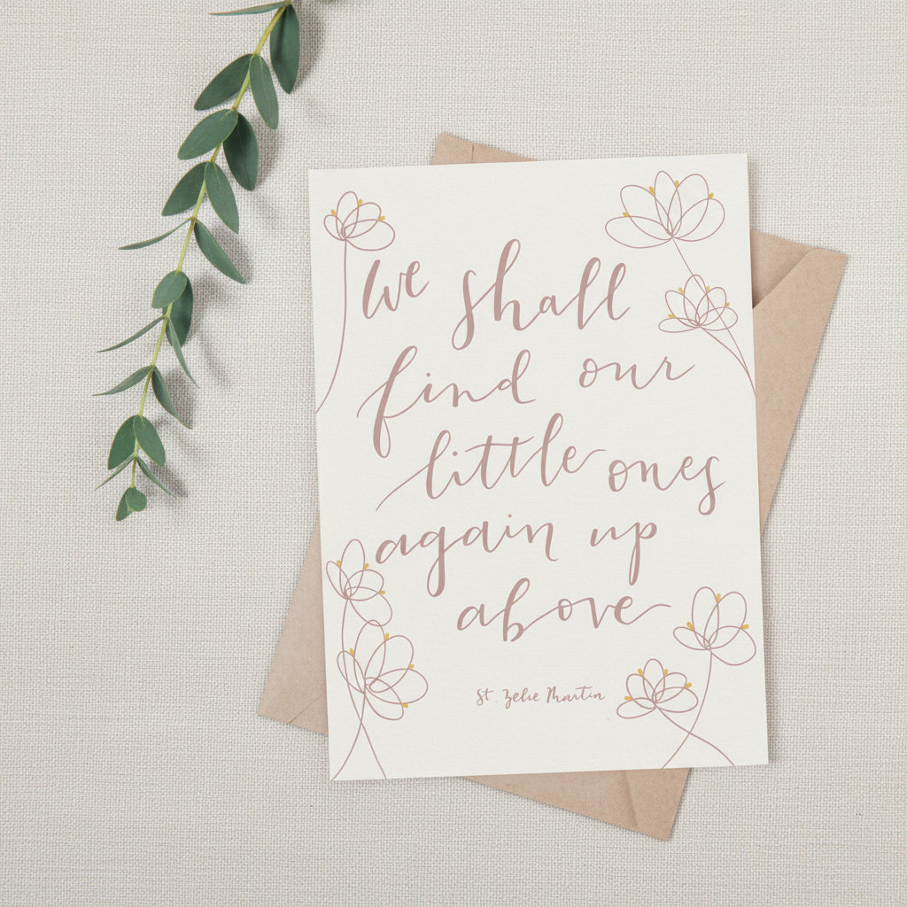 We Shall Find Our Little Ones Again Up Above: Catholic Miscarriage Card