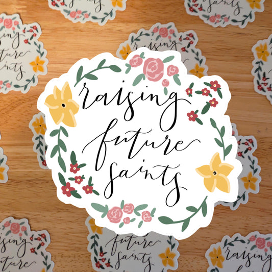 Raising Future Saints: Catholic Parent Gift Sticker