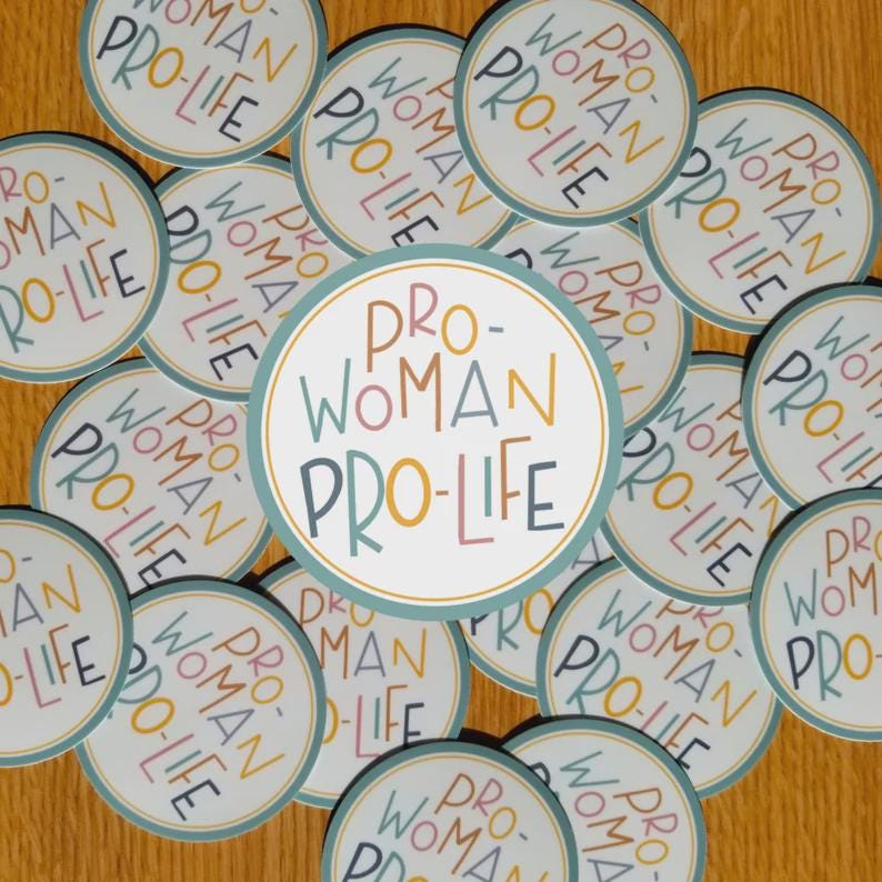 Pro-Woman, Pro-Life: Pro-Life Refrigerator Magnet and Car Magnet