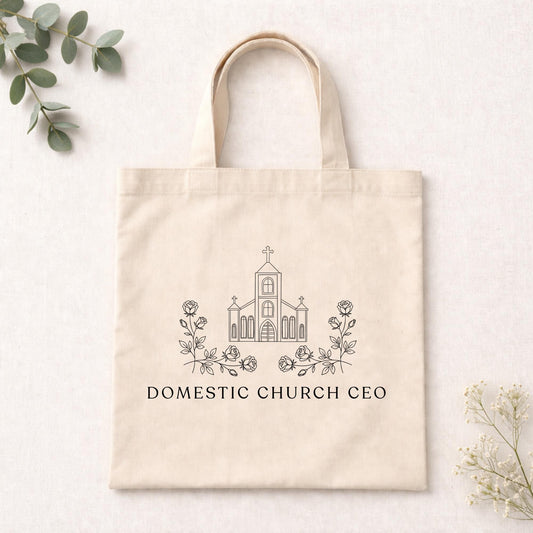 Domestic Church CEO: Catholic Mom Tote Bag